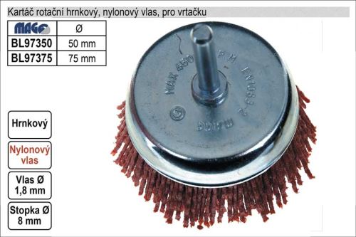 MAGG Kartáč rotační hrnkový nylonový 75mm BL97375