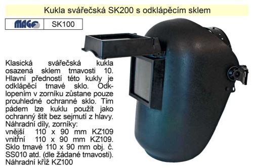 MAGG svářecí kukla  s odklápěcím sklem SK200