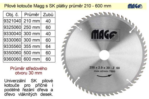 Pilový kotouč s SK plátky 600x30mm 60 zubů Magg