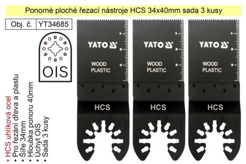 YATO YT-34685  Ponorný plochý řezací HCS nástroj 34x40mm oscilační, sada 3 kusy